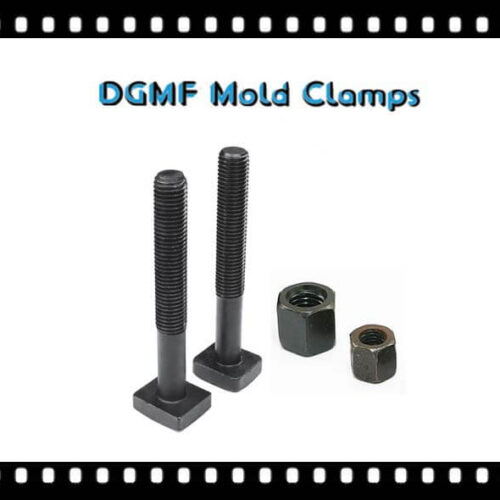 DGMF Mold Clamps Co., Ltd - T-Bolts And Nuts Supplier